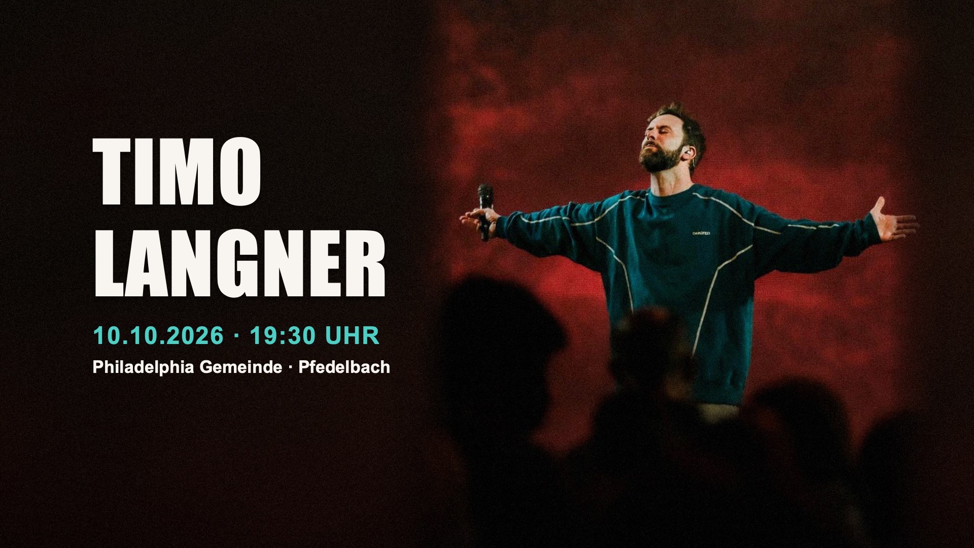 Konzert mit Timo Langner, 10.10.2026, 19:30 Uhr, Philadelphia Gemeinde Pfedelbach